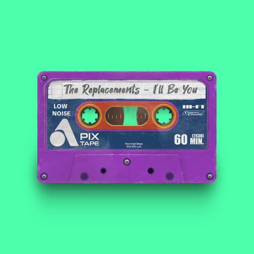 03101 - The Replacements - Ill Be You